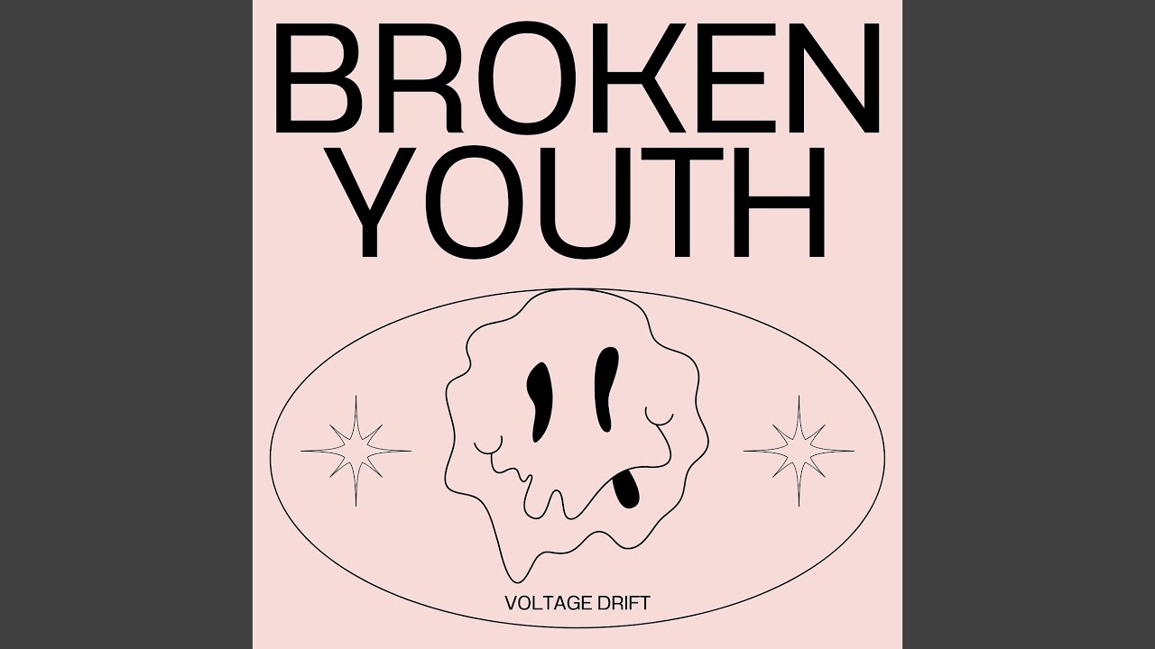 Broken Youth