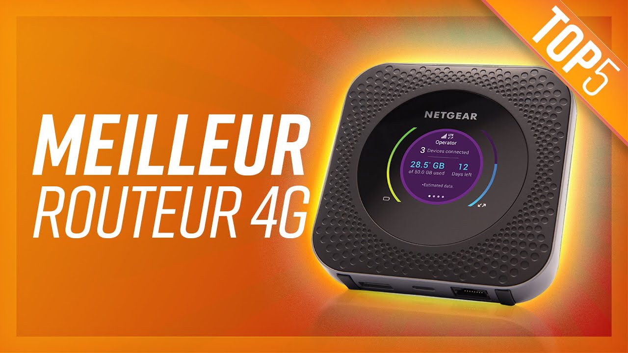 TOP5 : MEILLEUR ROUTEUR 4G