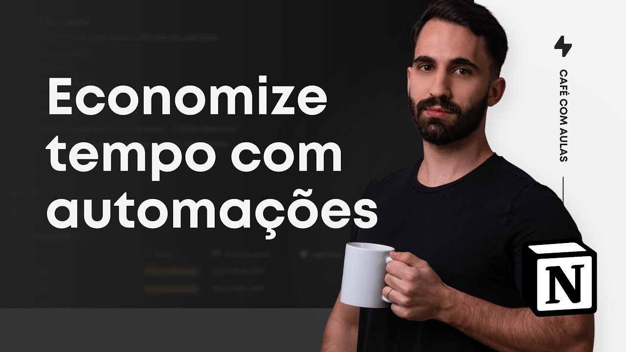 Automatize sua Empresa com o Notion! 4 Automações que economizam o seu tempo.