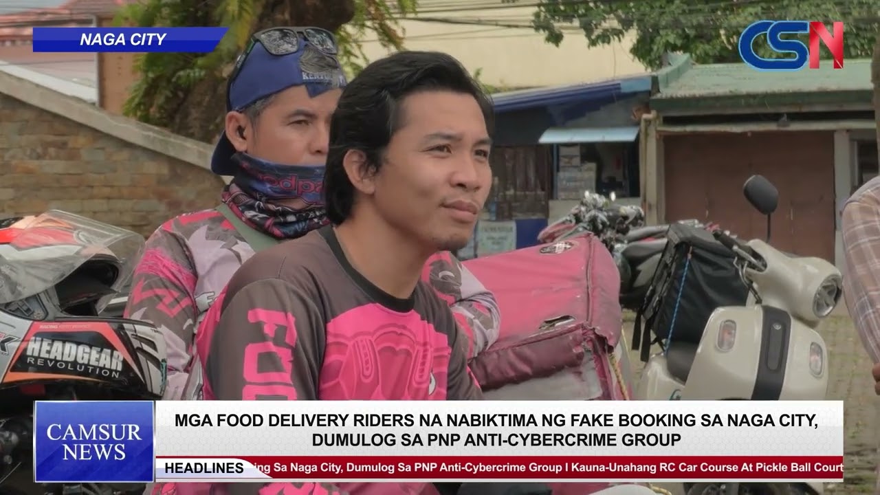 Mga food delivery riders na biktima ng fake booking sa Naga City, dumulog sa PNP anti-cybercrime