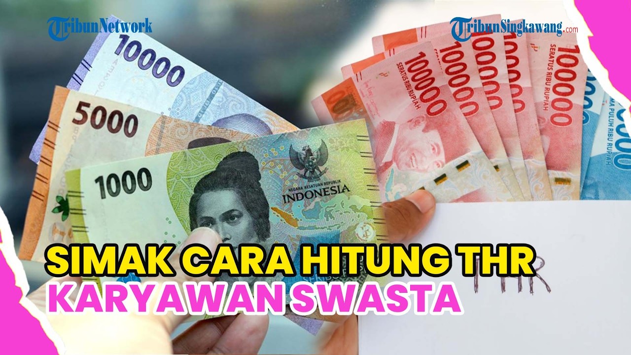 CARA HITUNG THR KARYAWAN SWASTA TAHUN 2026
