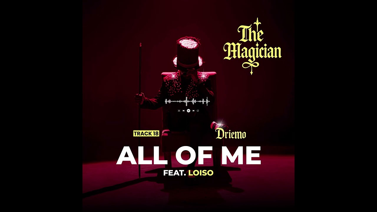 Driemo ft. Loiso – All of Me (Official Audio Visualiser)