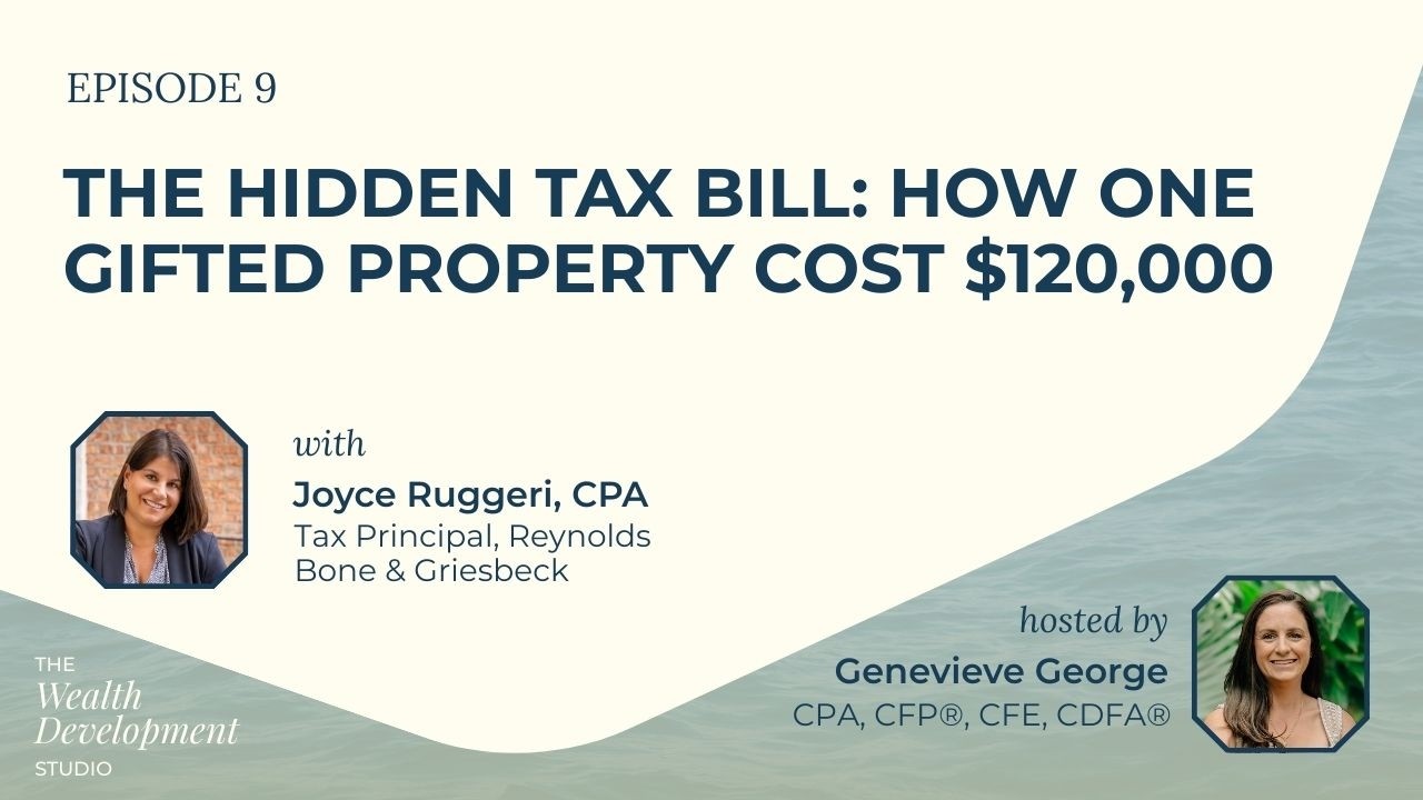 The Hidden Tax Bill: How One Gifted Property Cost $120,000