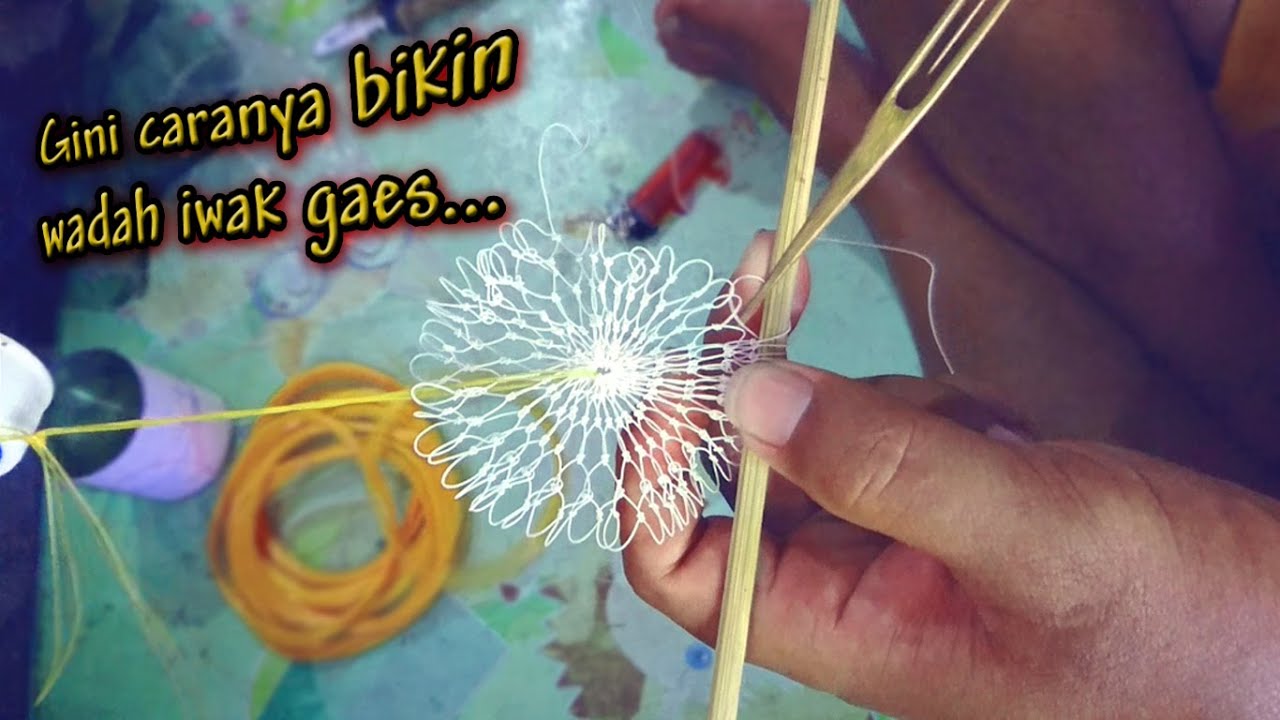 Tutorial cara membuat keranjang ikan praktis dan sederhana. Mudah dipraktekan (part1)