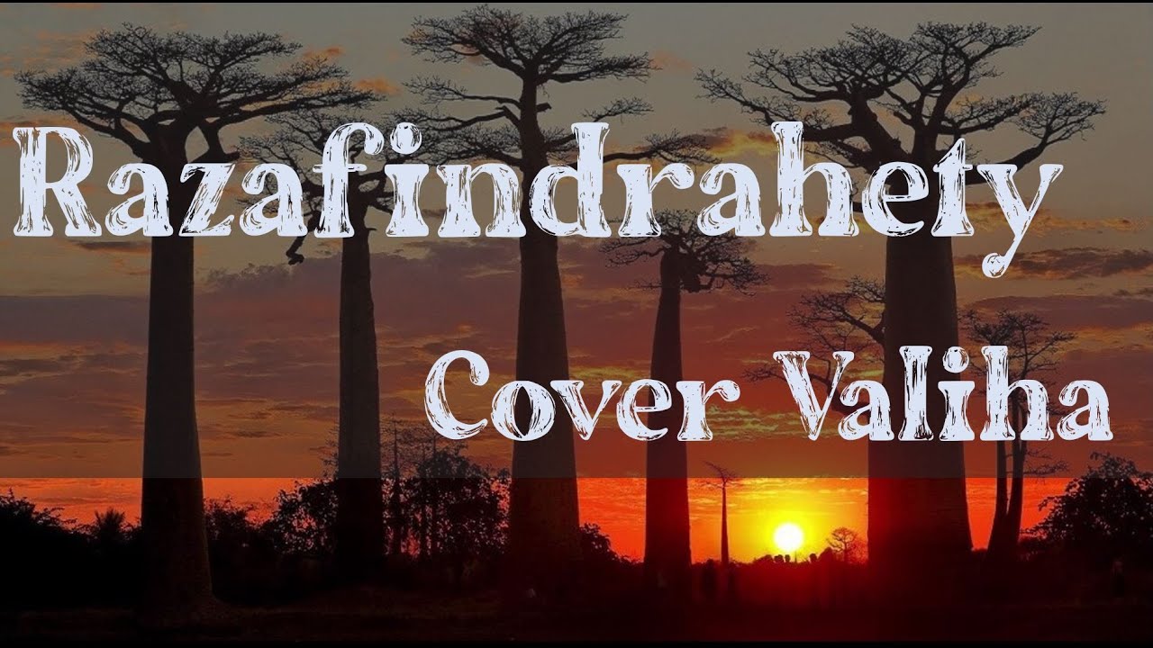 Razafindrahety - Freddy Ranarison - Cover by Ratovo Valiha & Rado Fentsu