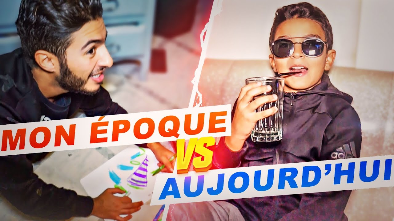 MON ÉPOQUE VS AUJOURD'HUI🤨 - FAHD EL
