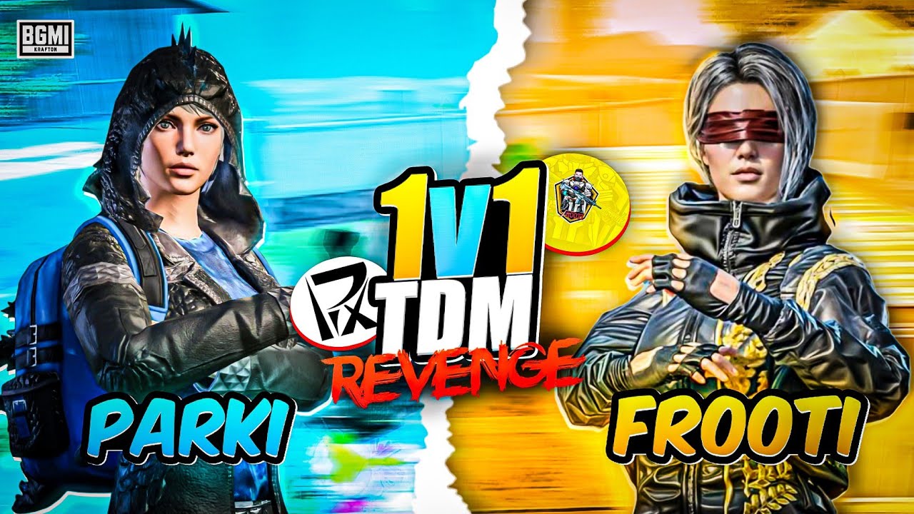 Revenge☠️, Parki Vx Vs Frooti Gaming, TDM 1v1🔥, @parkivxofficial @FROOTIGaming01