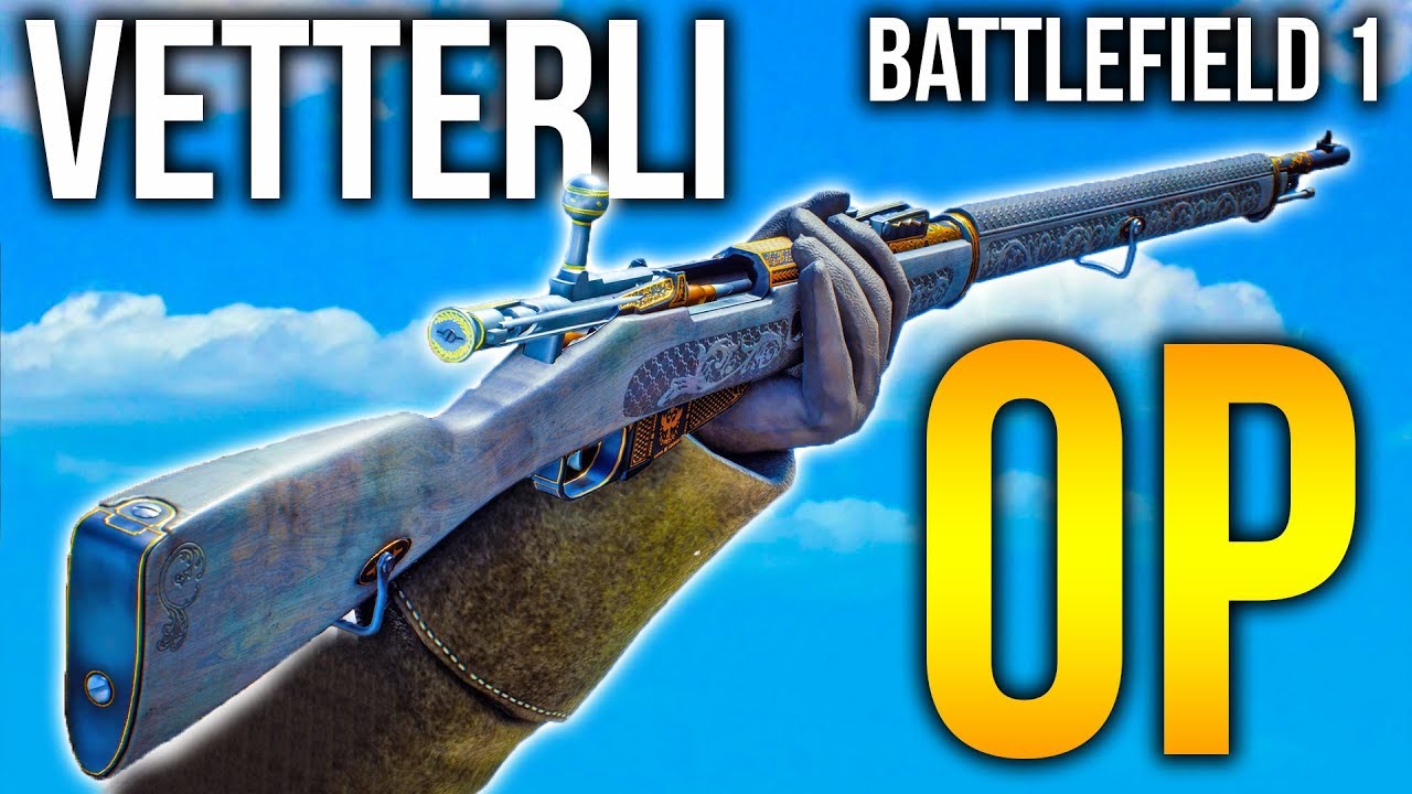 VETTERLI SNIPER = OP - Battlefield 1