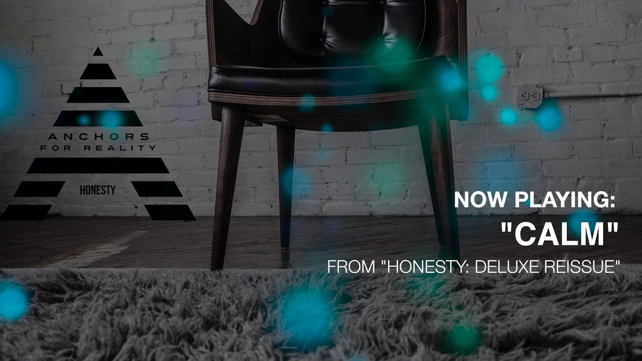 Anchors For Reality - Calm