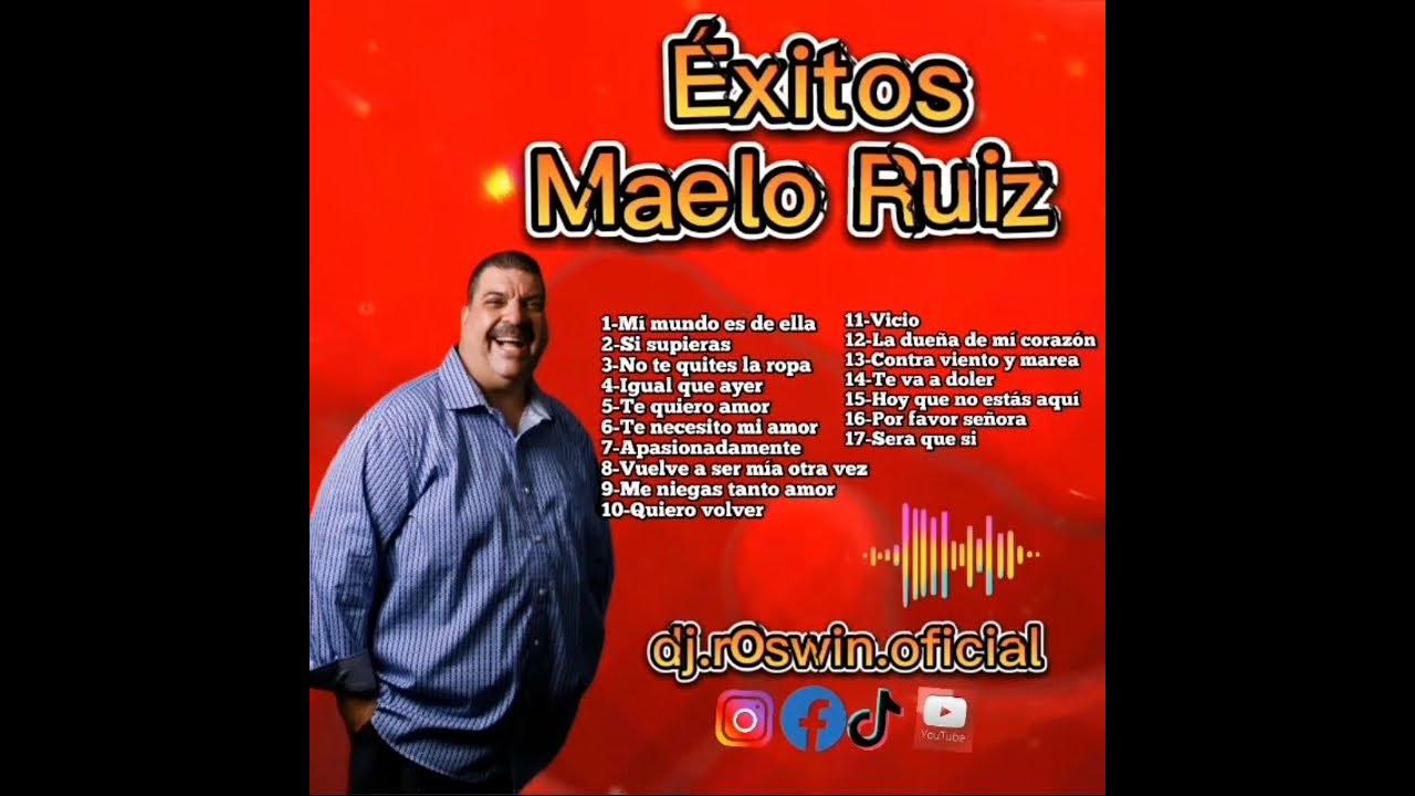 Maelo Ruiz  Mix Grandes Éxitos Salsa  Romantica -  Lo Mejor De Maelo Ruiz