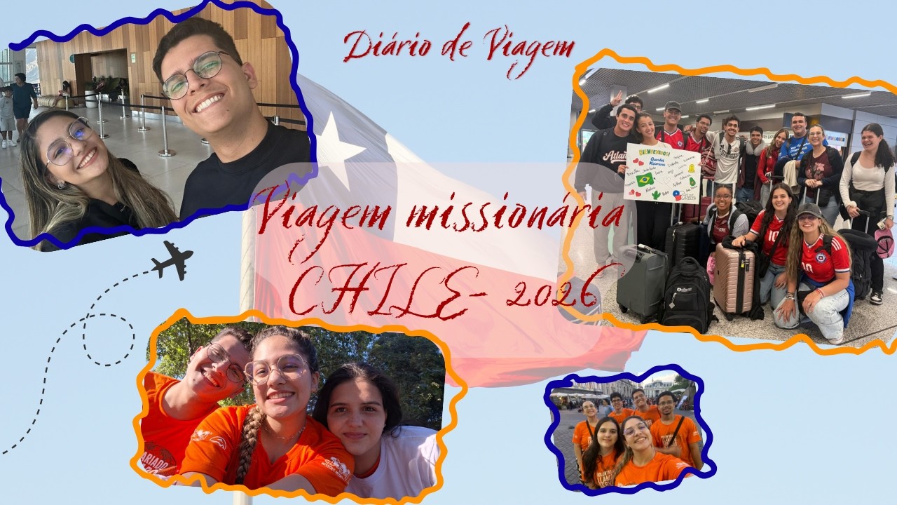 Mini Vlog de Viagem - Missões Chile 2026