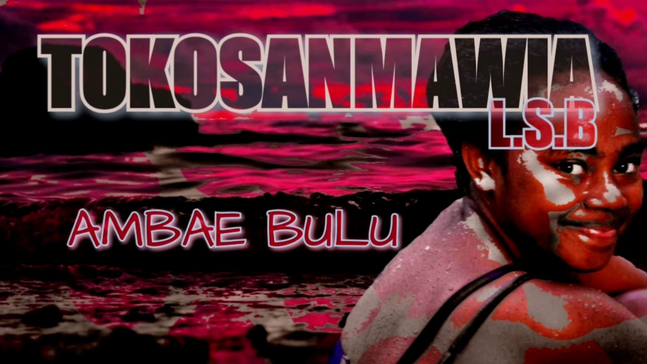 TOKOSANMAWIA STRING BAND 🇻🇺🎼AMBAE BULU