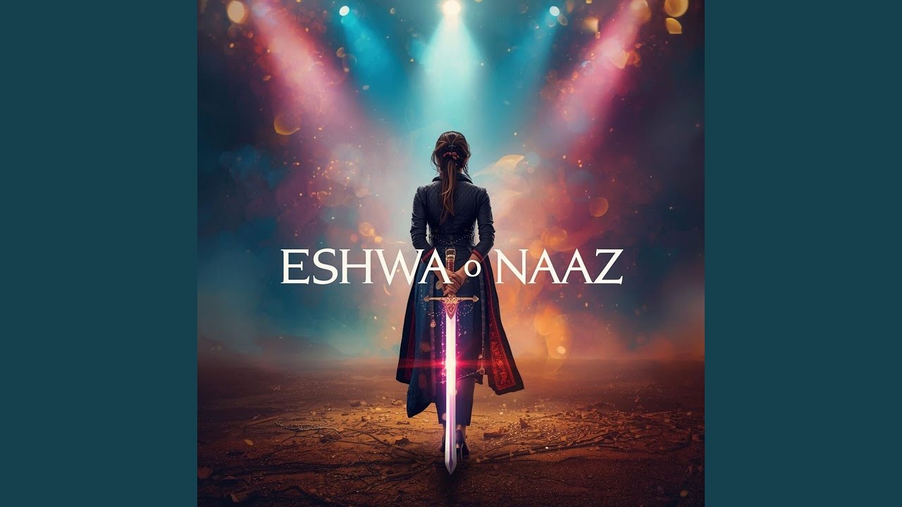 Eshwa o Naaz