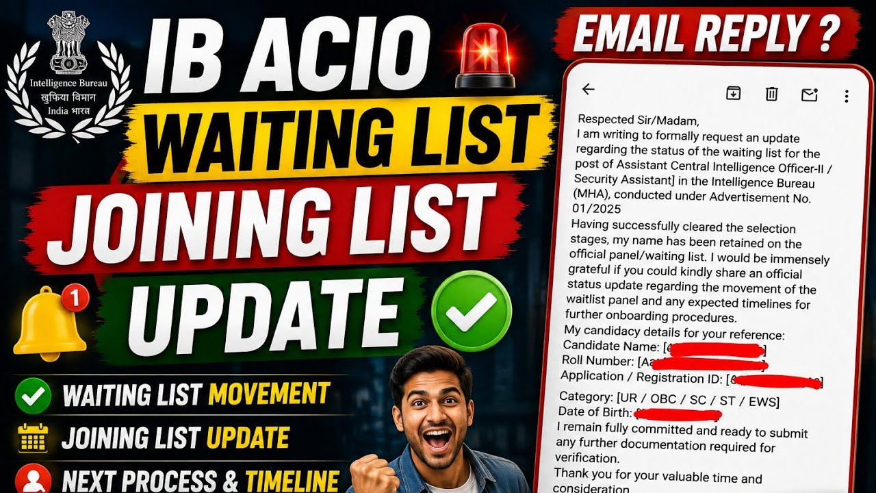 🚨 IB ACIO Waiting List Update 2026 | Joining Update | IB ACIO Final Result 2026 | MEDICAL UPDATE