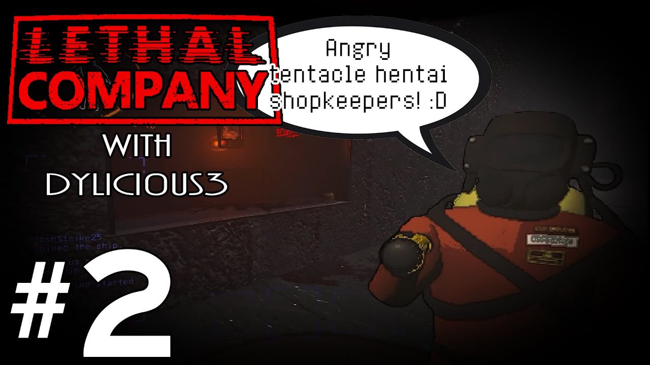 Lethal Company | Part 2 (with Dylici0us3)