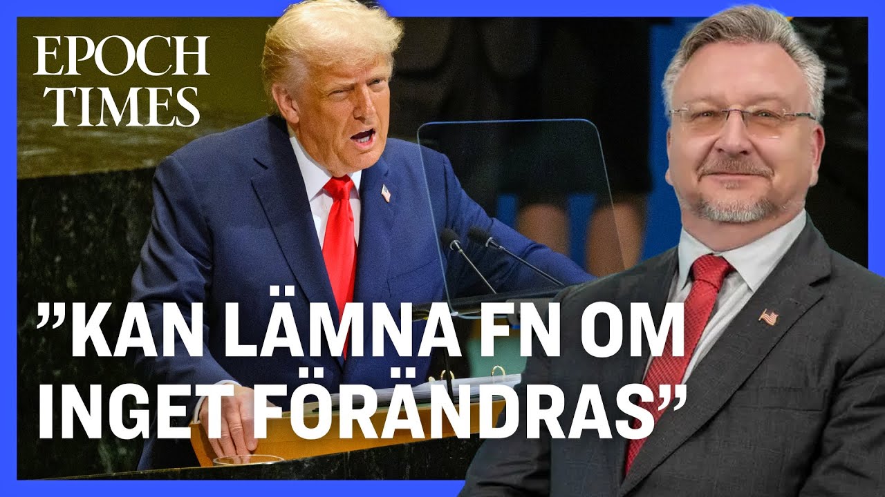 Edwardsson: Trump skickade en varning till FN