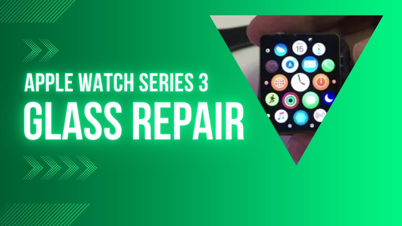 Успешный ремонт стекла Apple Watch Series 3