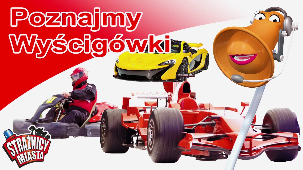 Strażnicy Miasta - Poznajmy wyścigówki