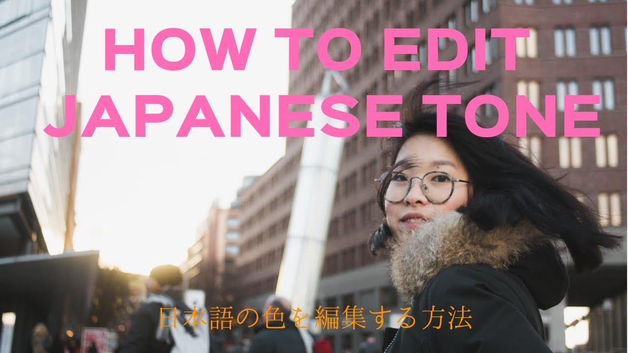 HOW TO EDIT LIKE JAPANESE PHOTOGRAPHY (TONE) [LIGHTROOM]