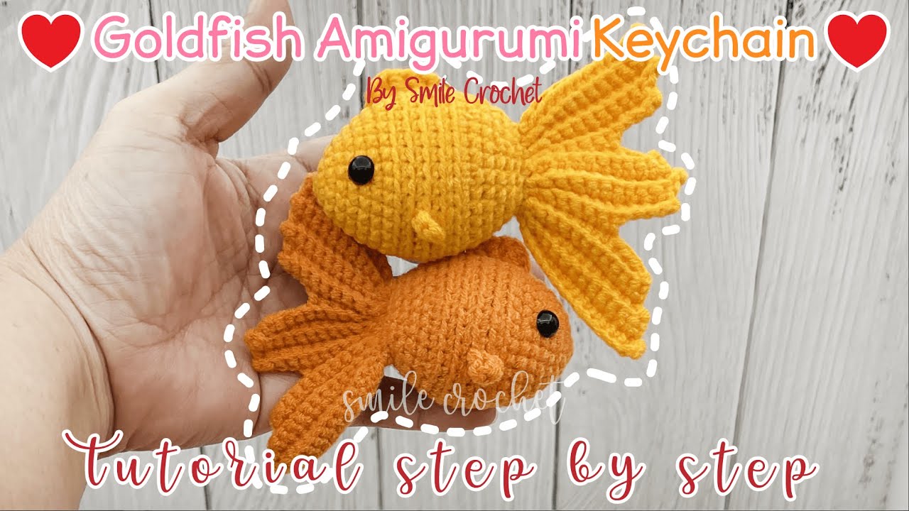 วิธีถักไหมพรม น้องปลาทอง สุดน่ารัก. How to Crochet Goldfish Amigurumi Keychain. No Sew!!!