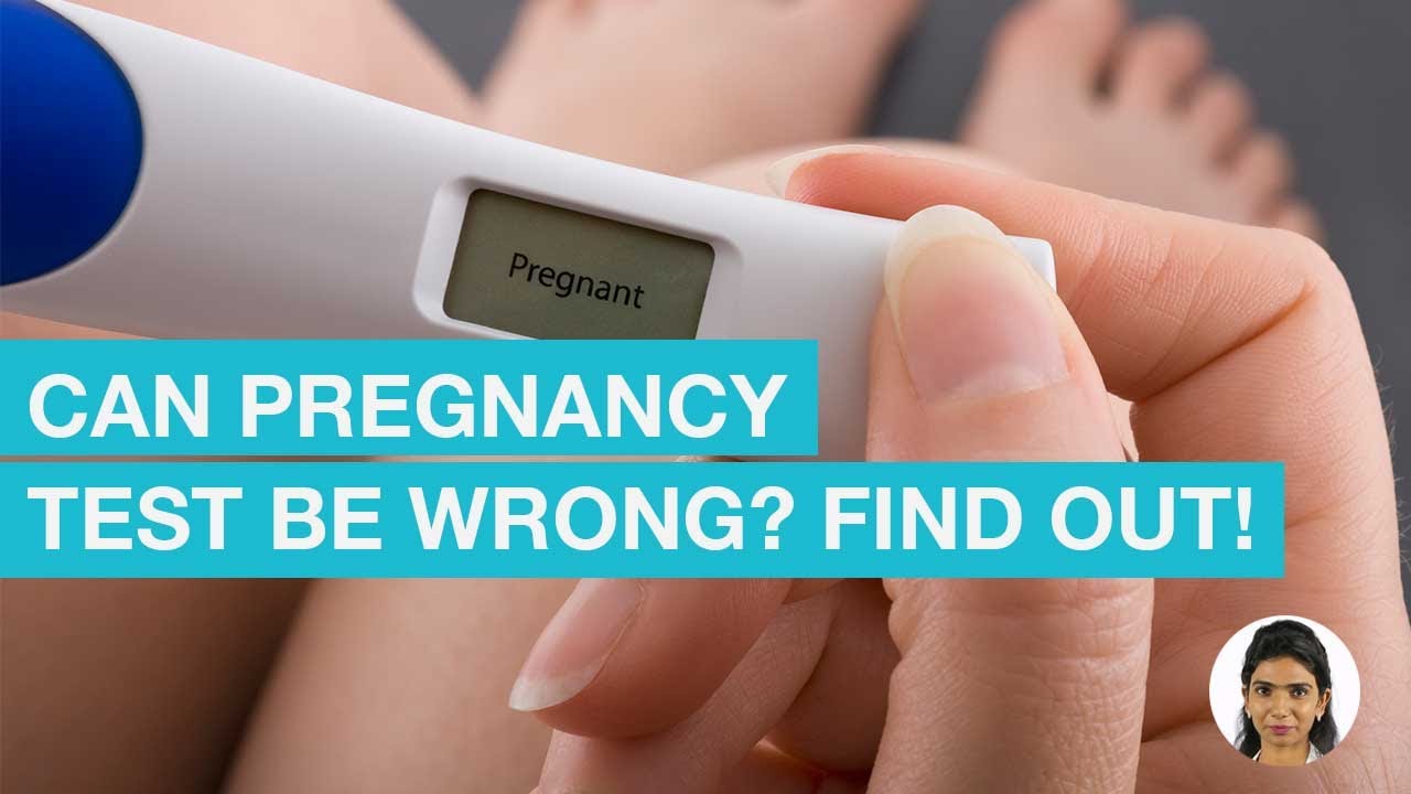 Is it possible for pregnancy test to be wrong? Know more!