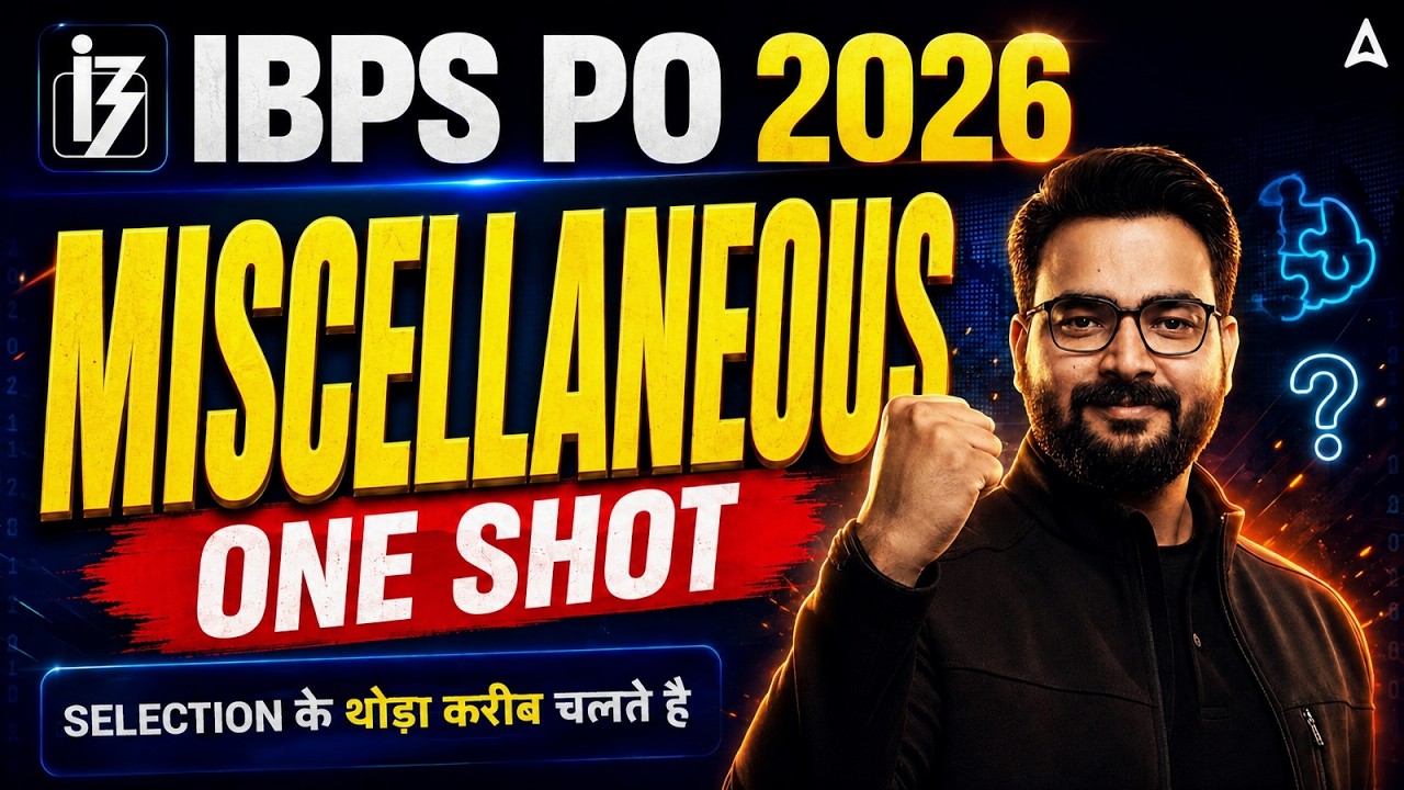 IBPS PO 2026 | Miscellaneous One Shot | Complete Reasoning & Quant Marathon