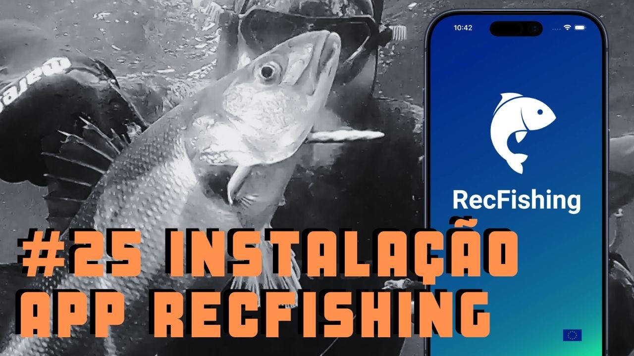 Краткий обзор № 25 - Установка и регистрация в приложении RecFishing (Подводная охота в Португалии)