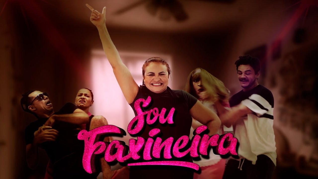 SOU FAXINEIRA - CLIPE OFICIAL! 