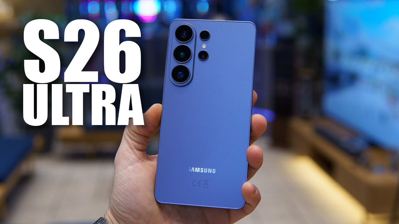 Galaxy S26 Ultra hands-on: surprisingly awesome