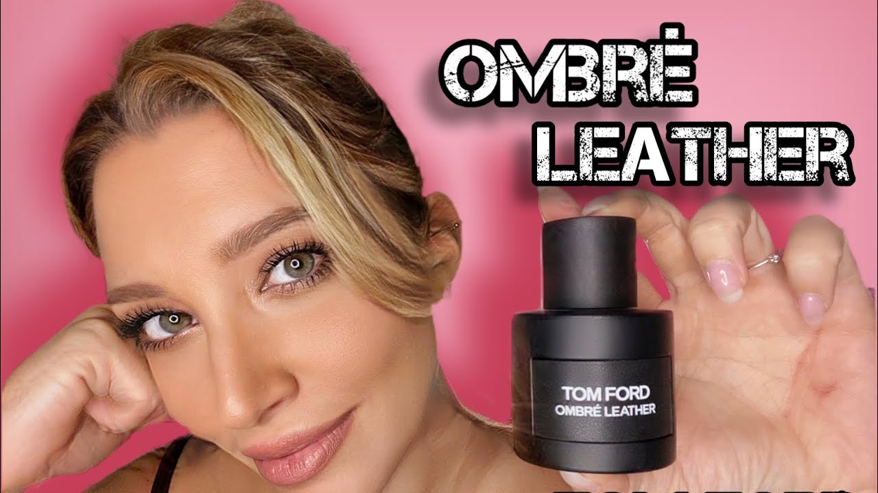 Ombré Leather - Tom Ford
