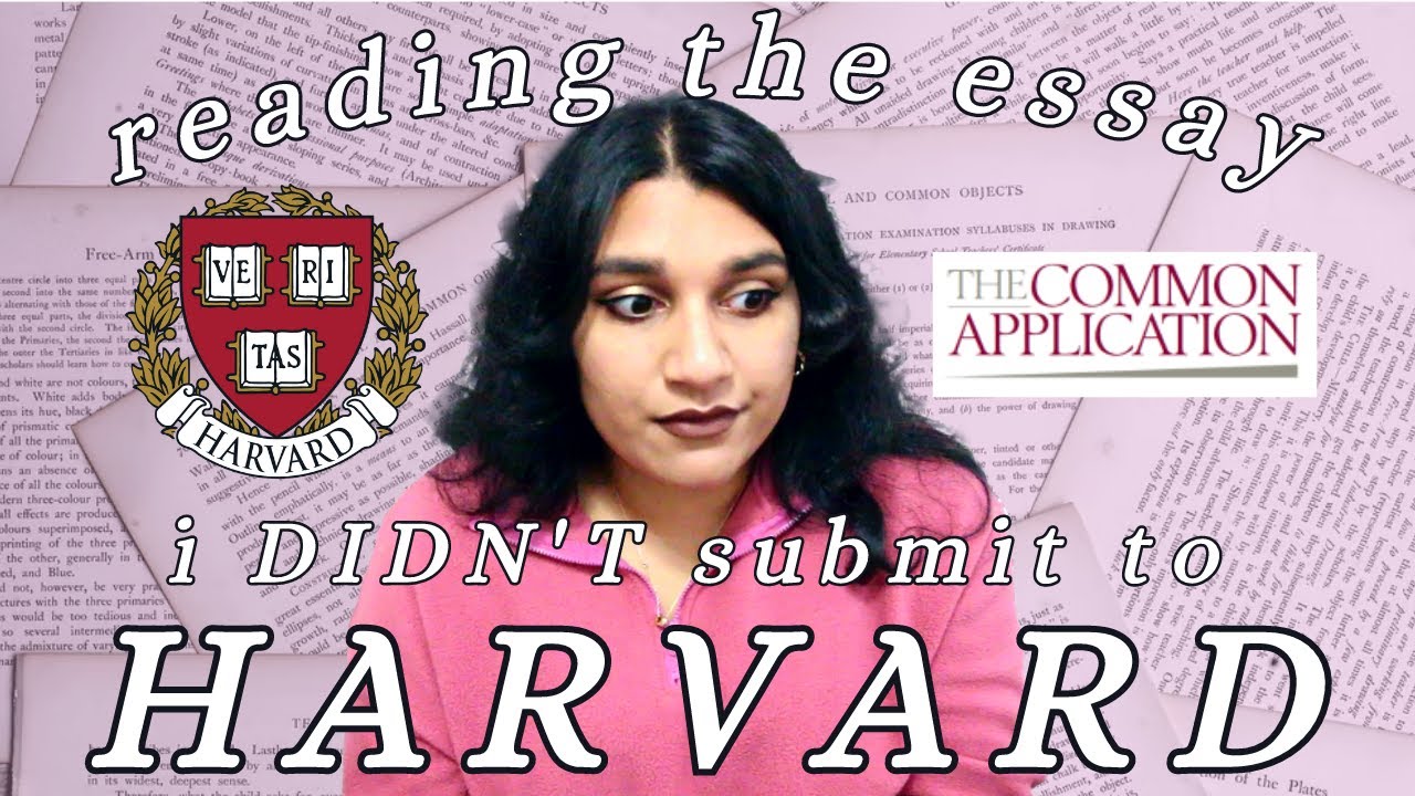 reading the essay that DIDN'T get me into harvard