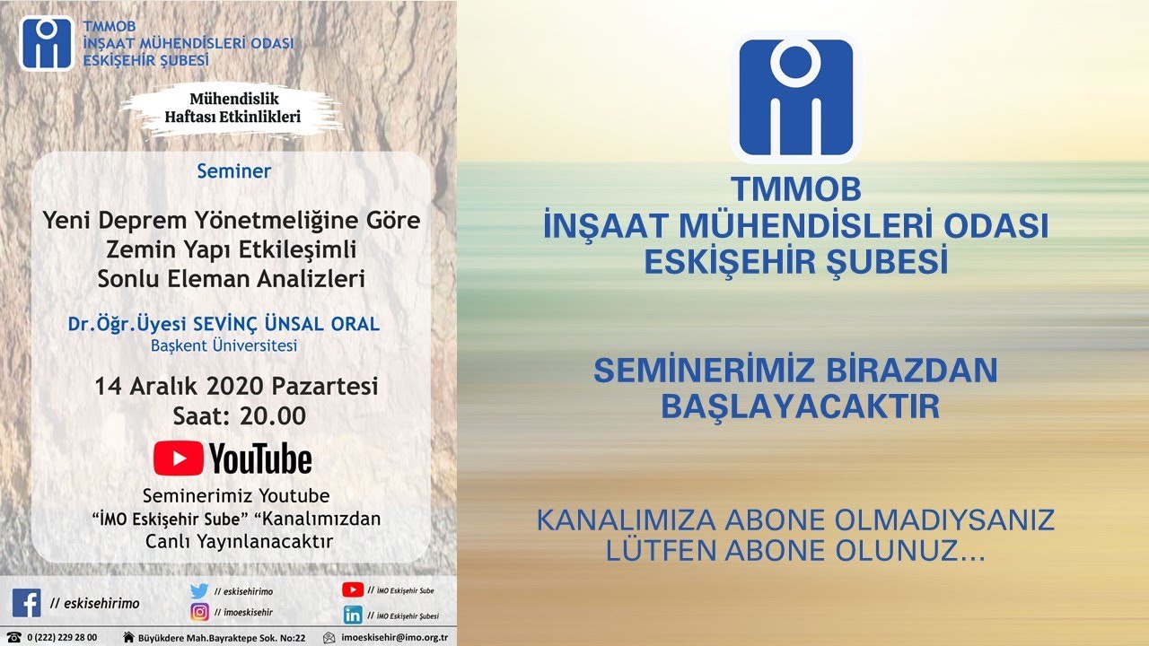 Yeni Deprem Yönetmeliğine Göre Zemin Yapı Etkileşimli Sonlu Eleman Analizleri - Dr.SEVİNÇ ÜNSAL ORAL