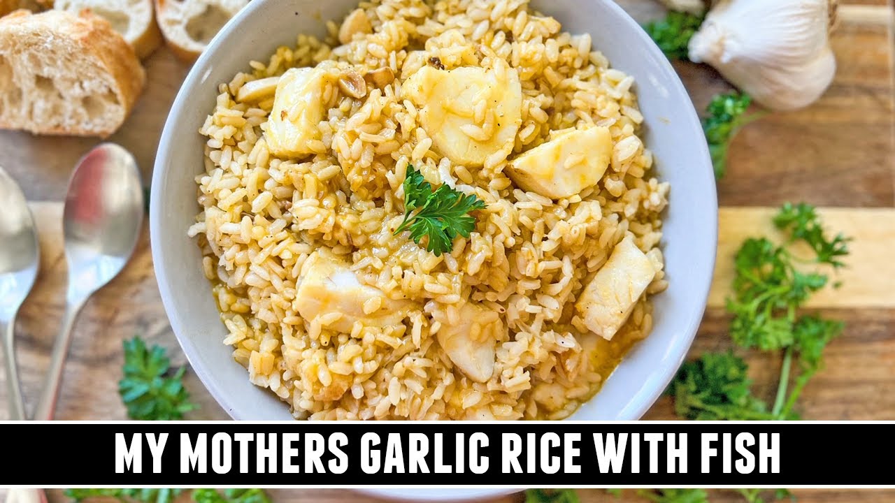 My Mothers Garlic Rice with Fish | Heartwarming 30 Minute Recipe