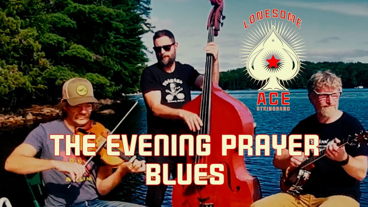 Evening Prayer Blues