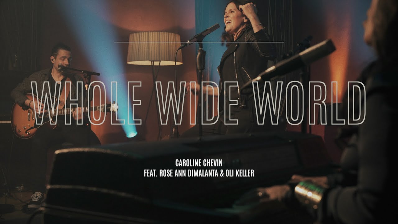 Caroline Chevin feat. Rose Ann Dimalanta - WHOLE WIDE WORLD Acoustic Version