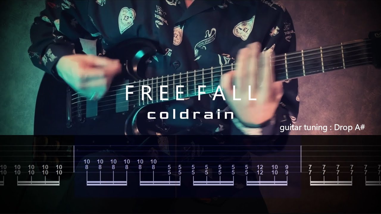 【TAB譜】coldrain - FREE FALL (sugi part) Instrumental（ギター練習用　ギタータブ譜　Guitar TAB　Guitar cover）