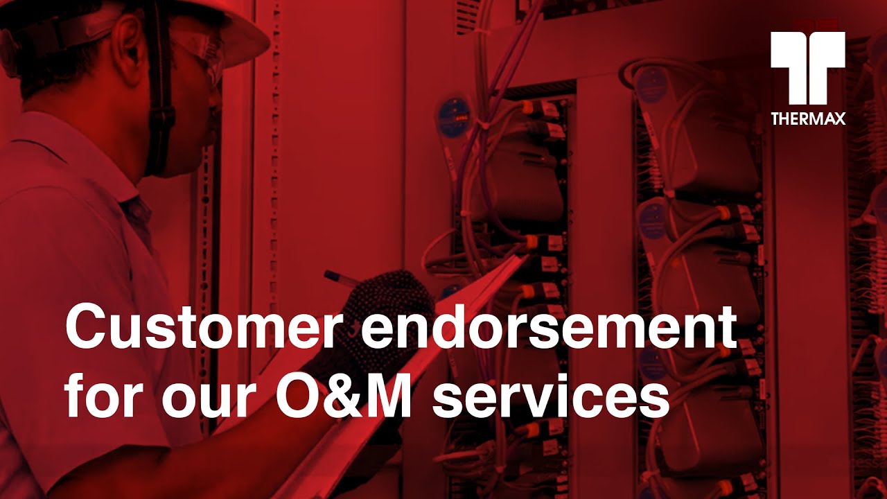 Customer endorsement for our O&M services