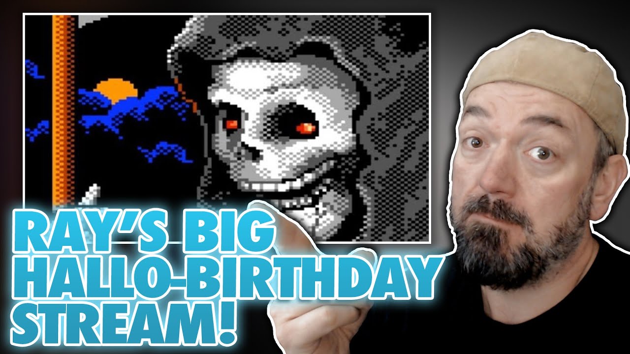 IT'S RAY'S BIG HALLO-BIRTHDAY STREAM 2025!