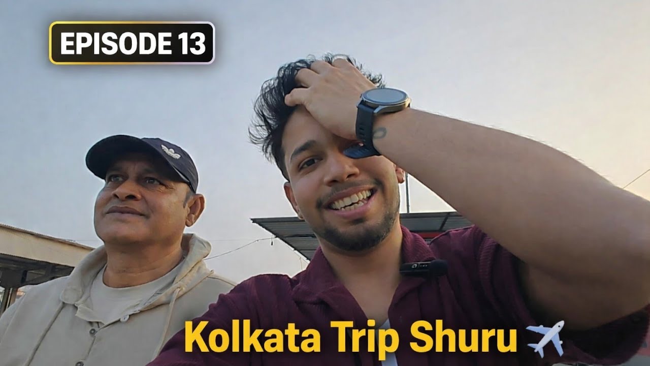 Kolkata Trip Shuru ✈️ | EPISODE 13 | Train Journey Vlog | Daily Vlog