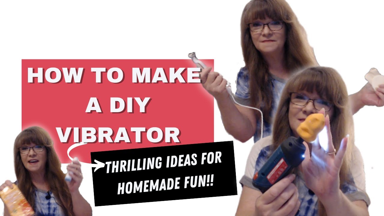 How to Make a DIY Vibrator