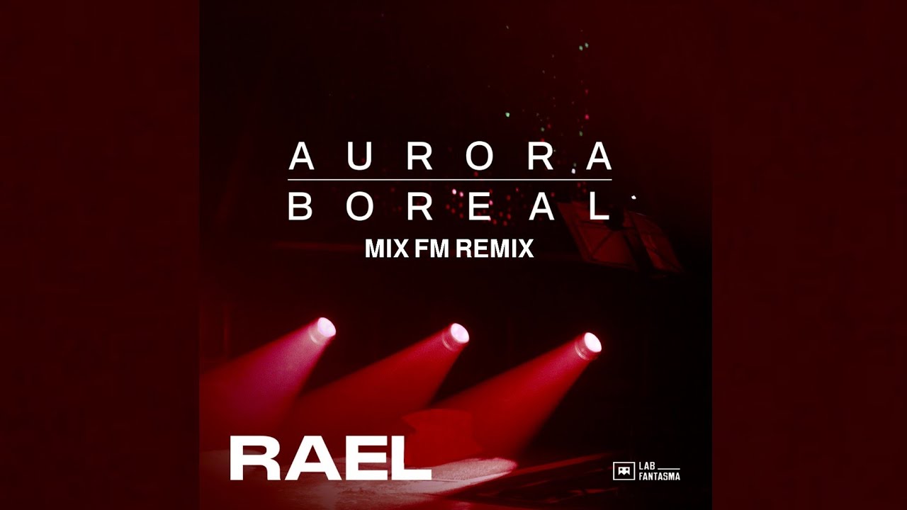 Rael - Aurora Boreal (Mix FM Rio de Janeiro Remix)