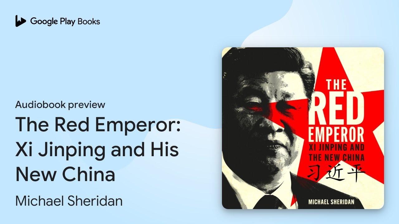 The Red Emperor: 'the most vivid and compelling… by Michael Sheridan · Audiobook preview