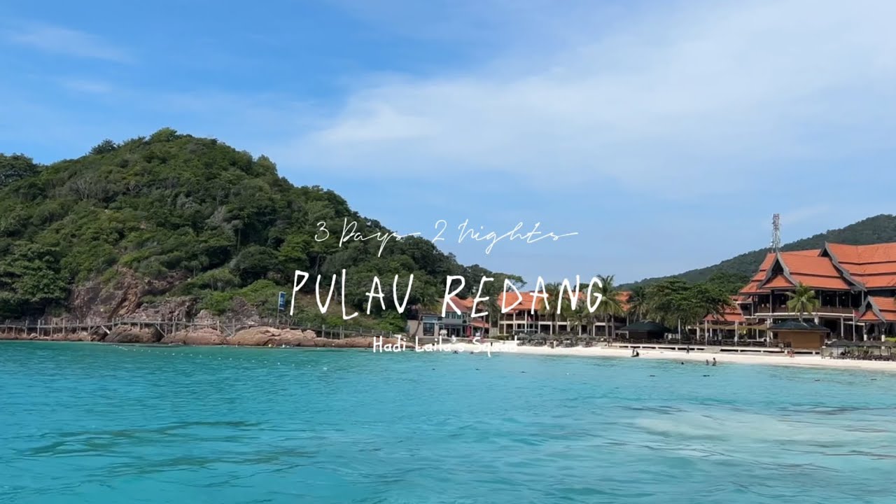 [Part 1] 3D2N Trip to Pulau Redang (Redang Lagoon)