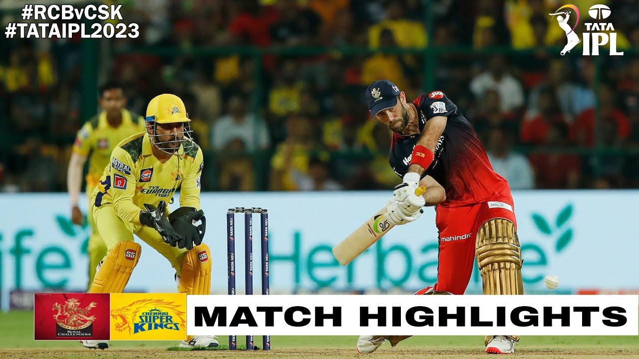 RCB vs CSK 24th Match IPL 2023 Highlights | IPL Highlights 2023 | CSK vs RCB highlights today
