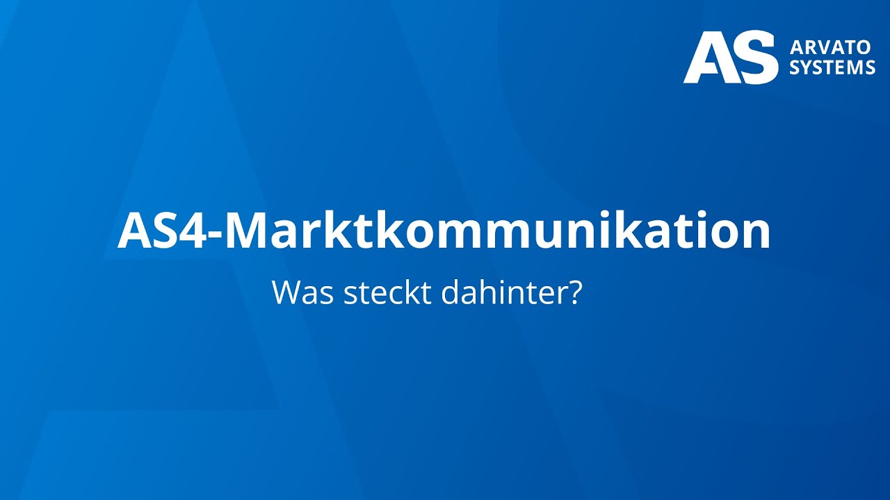 Marktkommunikation f&uuml;r Energieversorger mit dem neuen AS4 Standard