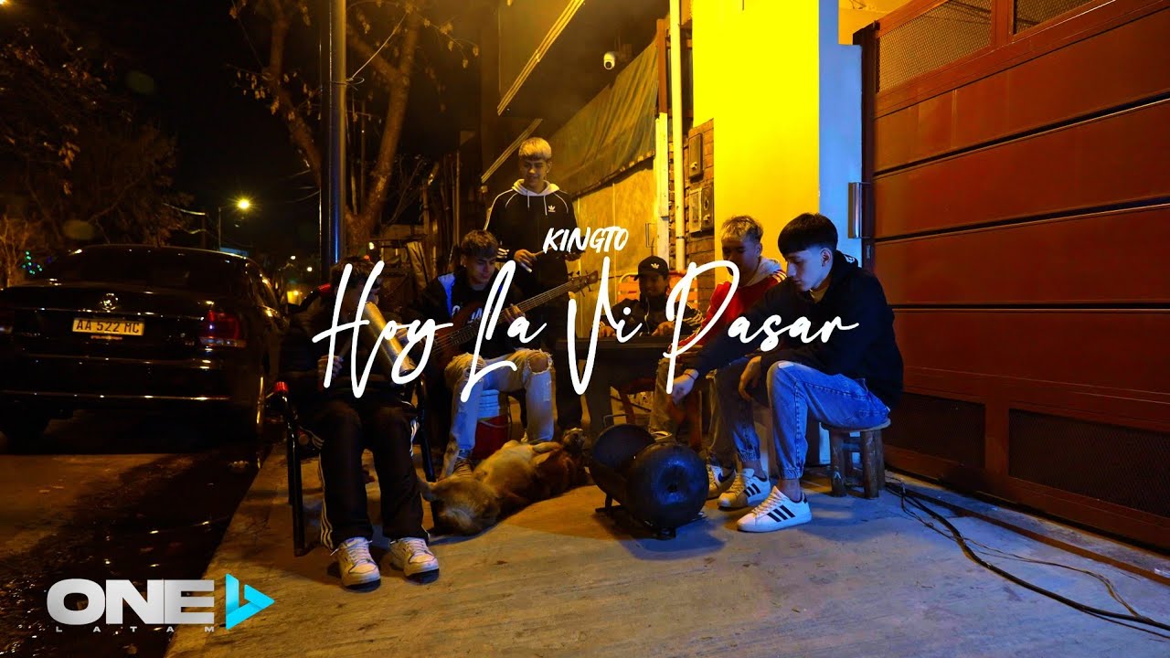 Kingto - Hoy La Vi Pasar  (Video Oficial)