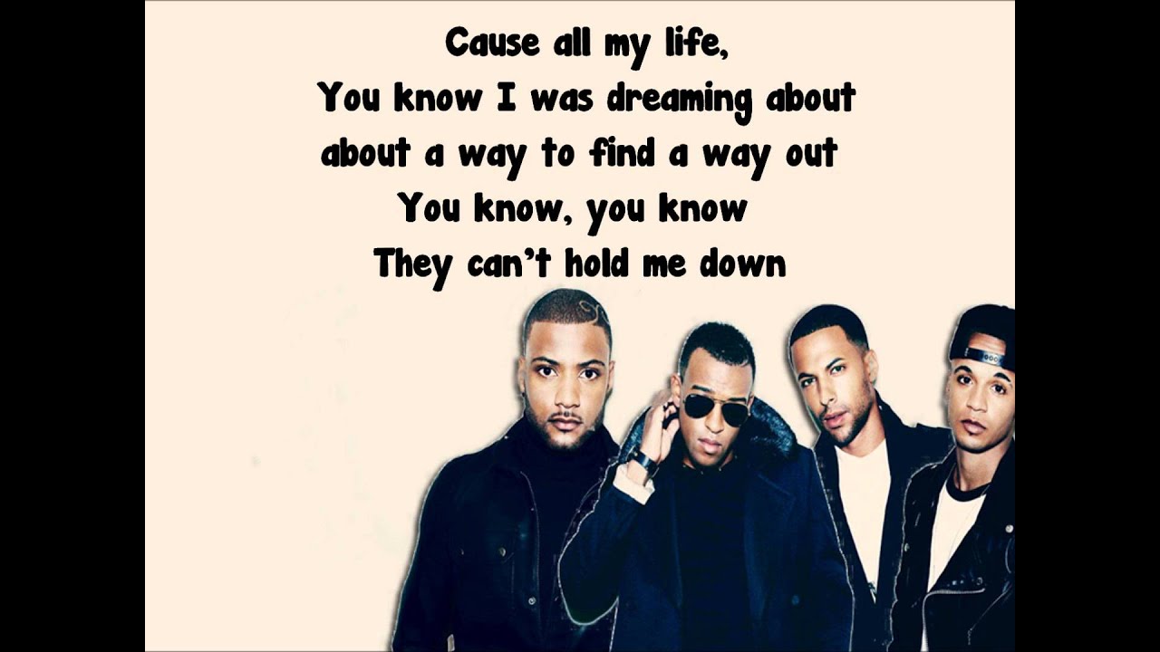 JLS -Hold Me Down Lyrics *FULL SONG*