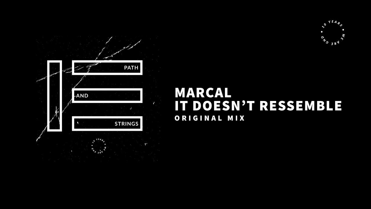 Marcal - It Doesn't Ressemble