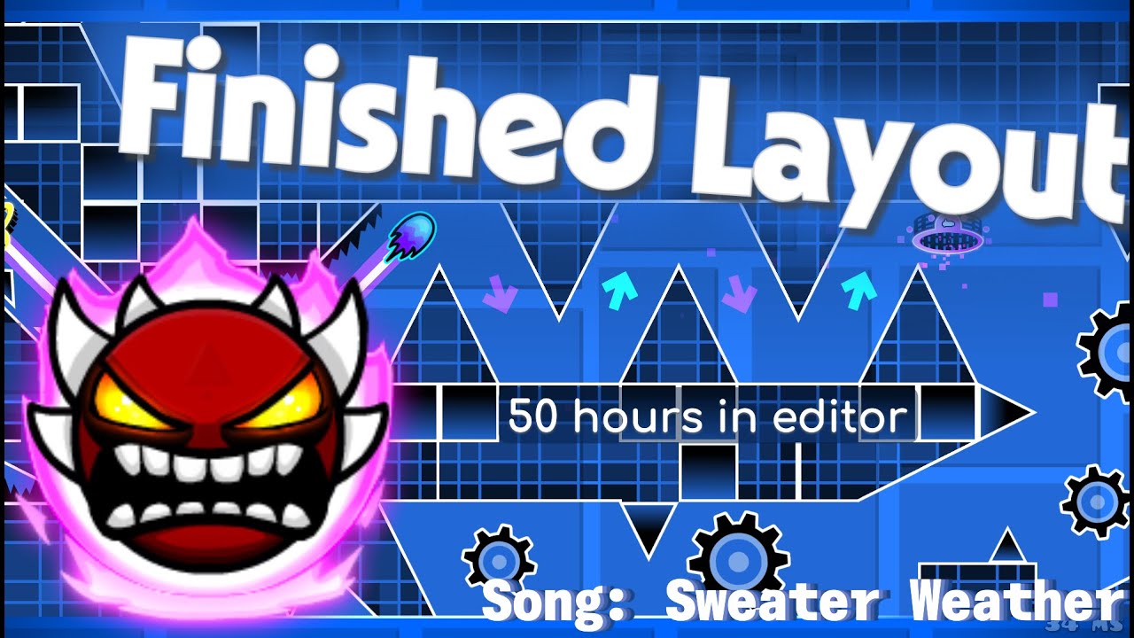 This FULL LAYOUT Extreme Demon took me 17 days...