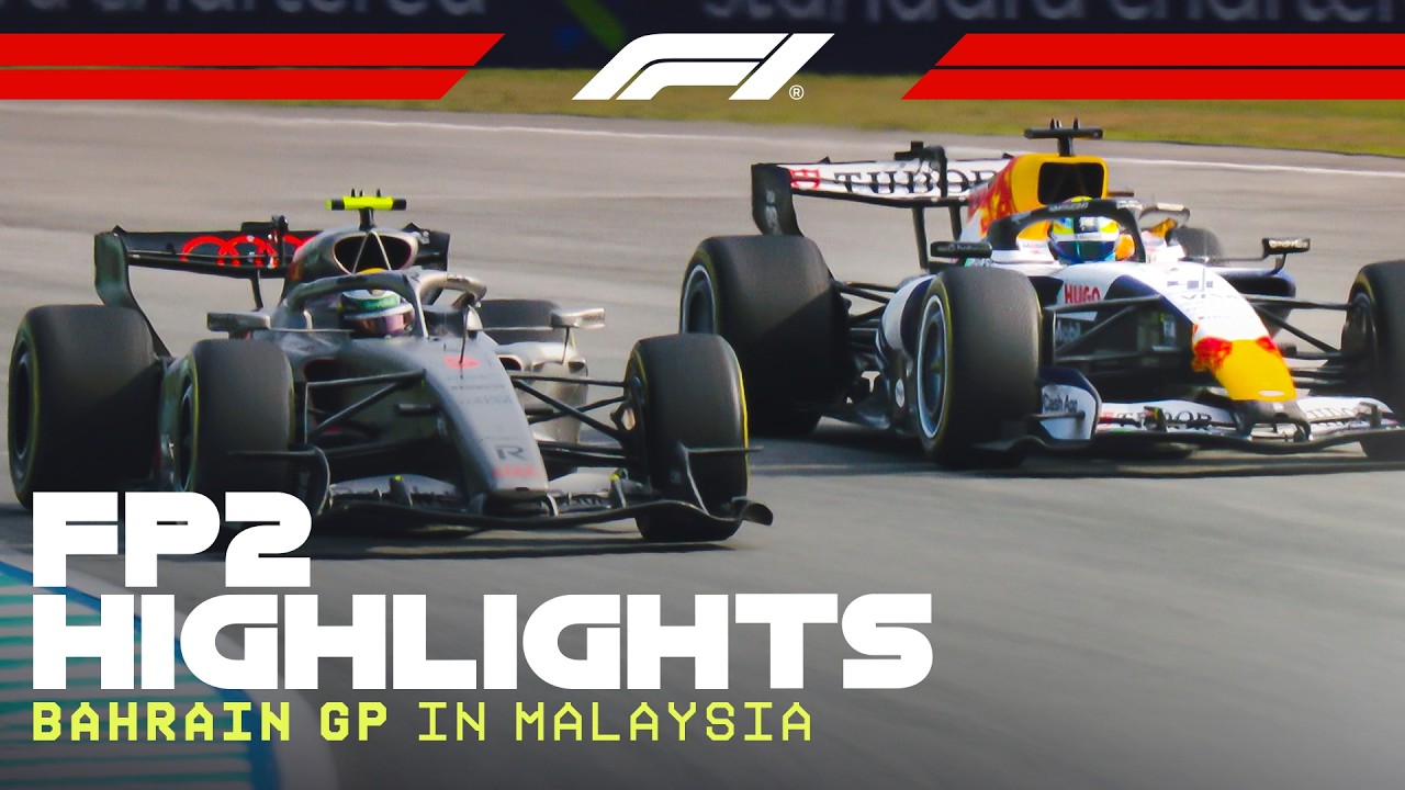 FP2 Highlights | Bahrain Grand Prix in Malaysia